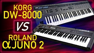 KORG DW8000 vs ROLAND ALPHA JUNO 2 Battle of the Best Value 80s Synths [upl. by Chloe]