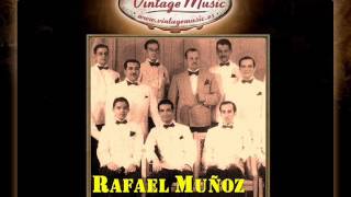 Rafael Muñoz  El Merengue VintageMusices [upl. by Lahpos]