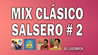 MIX SALSA ROMANTICA 2  DJ JACOBICH  SE BOTÓ LA SALSA [upl. by Yale]