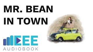 EEE Audiobook Mr Bean in Town [upl. by Desma]