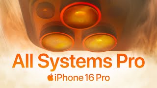 iPhone 16 Pro  All Systems Pro  Apple [upl. by Hanej]