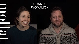 Kiosque Pygmalion avec Perrine Devillers et Ariel Abramovich [upl. by Huston]