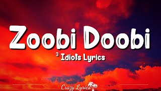 Zoobi Doobi Lyrics 3 Idiots  Shreya Ghoshal Sonu Nigam Aamir Khan [upl. by Woodie]