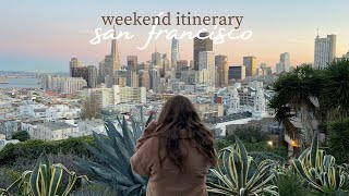 SAN FRANCISCO WEEKEND TRIP ITINERARY 2022 LOCALS PERSPECTIVE [upl. by Oler]