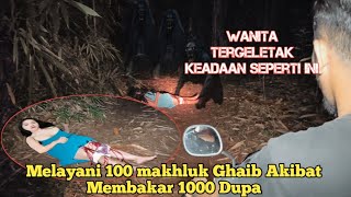 Nekat Membakar 1000 Dupa Seorang Wanita di Jawa Tengah akhirnya di kepung Ratusan Makhluk Gaib [upl. by Jerrilyn]