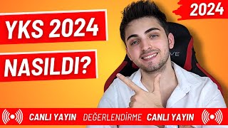 YKS 2024 NASILDI  AYT ve TYT 2024 Değerlendirme  yks2024 [upl. by Otsirc]