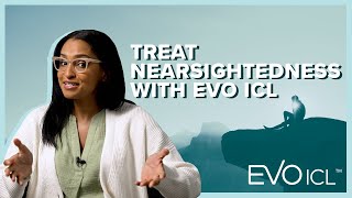 Treat Nearsightedness With The EVO ICL Vision Correction Procedure [upl. by Waki842]