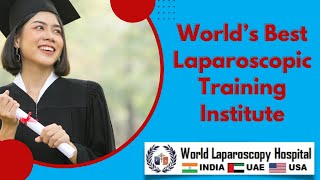 World Laparoscopy Hospital Worlds Best Laparoscopic Training Institute Where Surgeon Become Expert [upl. by Akimrehs158]