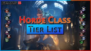 Horde Class Tier List  All Classes  Gears 5 [upl. by Odlanyer128]