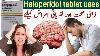 Serenace tablet  Haloperidol tablet uses in urdu  Serenace 025 mg tablet uses in hindi [upl. by Keare]