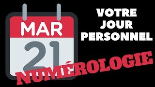 VOTRE JOUR PERSONNEL ET COMMENT LE CALCULER  NUMÉROLOGIE [upl. by Sidnarb]