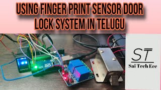 Using Finger Print Sensor Door Lock System In Telugu  IOT Projects [upl. by Randolf]