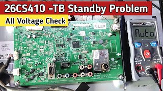 26CS410 TB Standby Problem  LG 26cs410 tb standby problem  all Voltage Check [upl. by Anihsat]