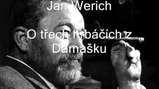 Jan Werich  O třech hrbáčích z Damašku [upl. by Keung437]