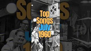 Top Songs of July 1960 music 60smusic 60s [upl. by Raynold164]