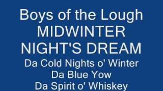 Boys of the Lough Midwinter Nights Dream [upl. by Idnas]