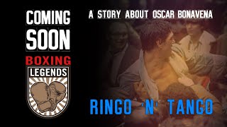 OSCAR BONAVENA 🇦🇷 RINGO N TANGO  TRAILER [upl. by Anom]