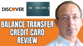 Discover It Balance Transfer Credit Card Review  Limit  Score amp More [upl. by Valma14]