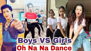 Oh Na Na Dance  Boys VS Girls  Siddharth Nigam Avneet Kaur Mrmnv  Aladdin [upl. by Ellingston]