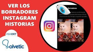 Cómo Ver los Borradores de Instagram Historias Shorts [upl. by Ledua]