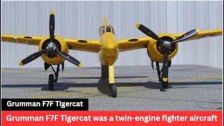 Grumman F7F Tigercat  Twinengine fighter aircraft [upl. by Emilio1]