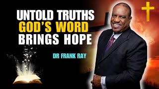 Dr Frank Ray  Gods word bring hope [upl. by Dareen]