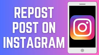 How To Repost Post On Instagram 2024 EASY IG Post Repost [upl. by Gaston]