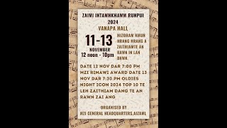 MZI Presents ZAIMI INTAWHKHAWM RUNPUI 11112024 [upl. by Llerihs119]