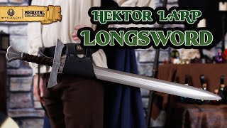 Conquer with the Hektor LARP Longsword  Medieval Collectibles [upl. by Enimrej628]