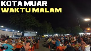 KOTA MUAR MALAYSIA SUASANA WAKTU MALAM DI AHIR 2022 [upl. by Parette]