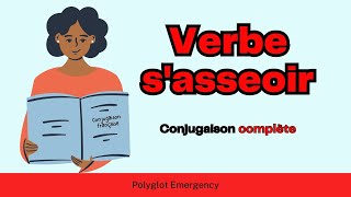 French lesson Verbe sasseoir TO SIT DOWN [upl. by Bardo]