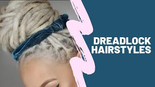 Dreadlock Hairstyles  Braids Buns amp Basics [upl. by Aurea]