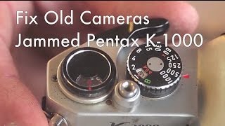 Fix Old Cameras Pentax K1000 Jammed Film Transport [upl. by Fellner280]