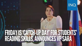 Friday is ‘CatchUp Day’ for students’ reading skills announces VP Sara [upl. by Nary]