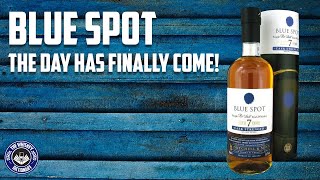 Blue Spot Irish Whiskey  Its finally here  The Whiskey Dictionary [upl. by Vitek]