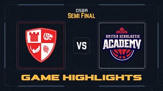 Fort Erie Intl Academy vs United Scholastic Academy I Mens Semi Final OSBA Final 8 [upl. by Annawaj]