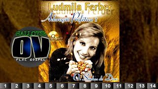 Ludmila Ferber  Os Sonhos de Deus Adoração Profética I Ao Vivo 2001 Album Completo HQ FLAC [upl. by Anastas]