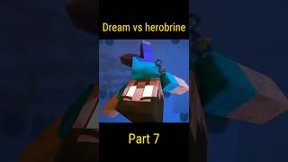 Dream vs herobrine part7 viral [upl. by Nosnarb]