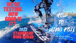 How to wing foil First test rides of the 2022 Starboard Wing board [upl. by Ximena312]