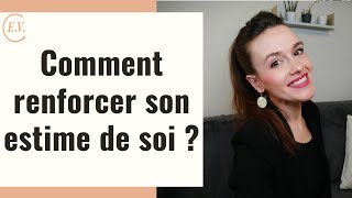 5 moyens daugmenter son estime de soi [upl. by Simmonds]