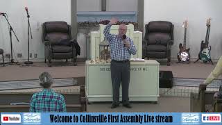 Collinsville First Assembly Live Stream [upl. by Atinrehs]