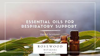 Essential Oils for Respiratory Support [upl. by Neyugn]