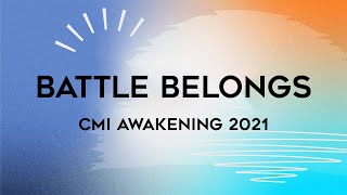 CMI Awakening 2021 Worship  Battle Belongs by Phil Wickham [upl. by Aneen281]