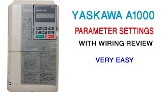 Yaskawa A1000 parameter setting [upl. by Raines]