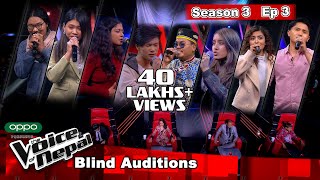 The Voice of Nepal Season 3  2021  Episode 3 [upl. by Nahtanoy124]