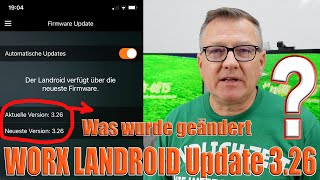 WORX LANDROID Update 326  Was wurde geändert  Willi0815 [upl. by Eibmab]