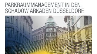 Parkraummanagement in den Schadow Arkaden Düsseldorf [upl. by Ellednek]