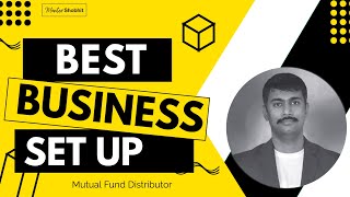 Best legal business Structure for Mutual Fund Distributor mutualfunddistributor mentorshobhit [upl. by Danaher]