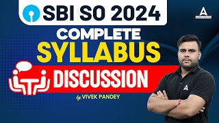 SBI SO Syllabus 2024  SBI Specialist Officer Syllabus Discussion  SBI SO Notification 2024 [upl. by Tacy]