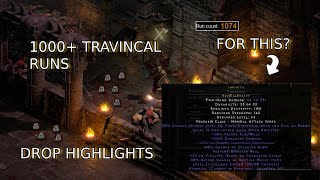 1000 TRAVINCAL RUNS JUST FOR THIS RUNEWORD  S8 HCL  Diablo II Resurrected [upl. by Rebecka]